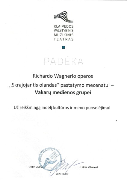 Klaipėdos valstybinio muzikinio teatro padėka – Vakarų medienos grupei